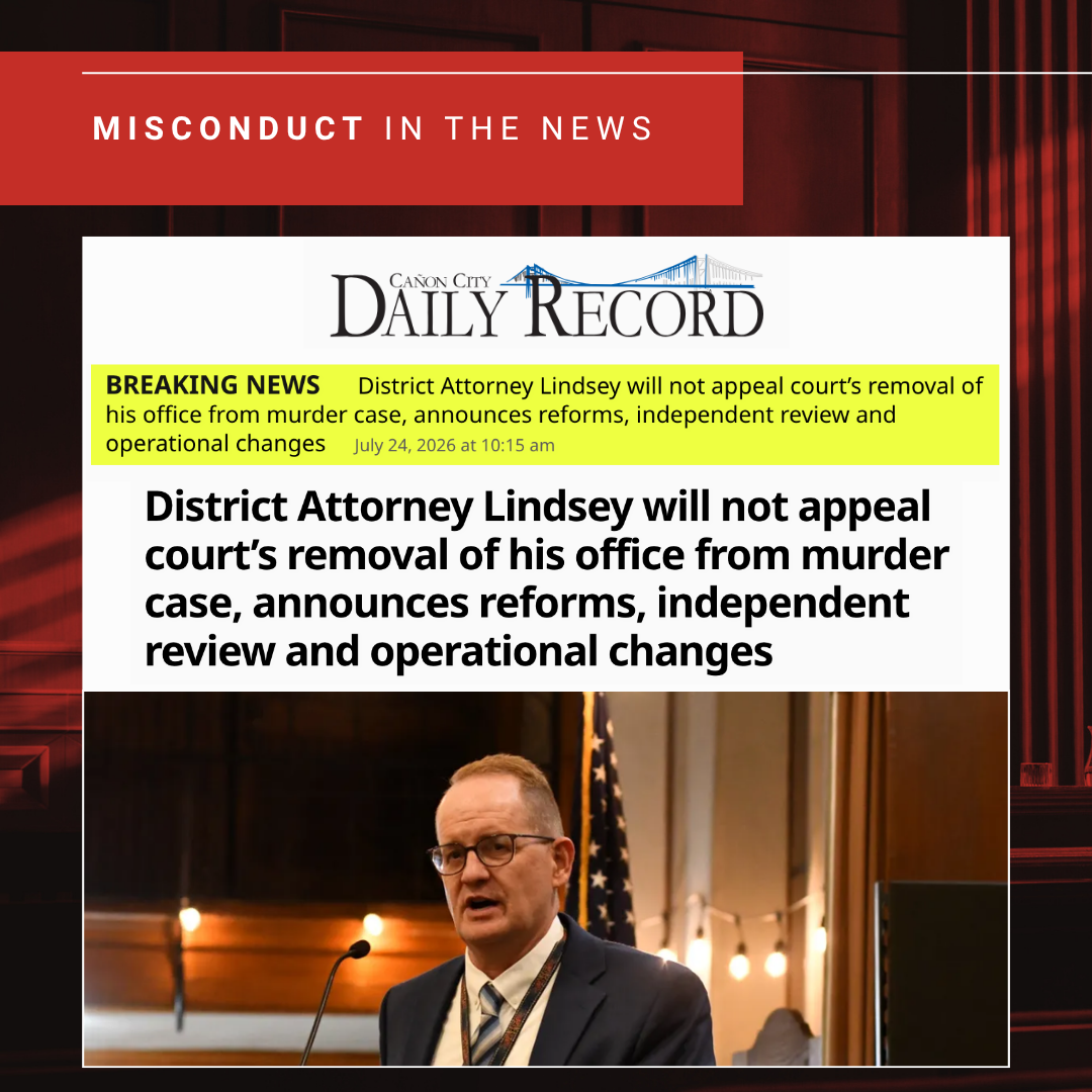 Prosecutorial Misconduct News Roundup: July 2026