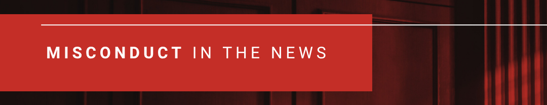 Prosecutorial Misconduct News Roundup